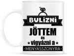 printfashion Bulizni jöttem és vigyázni a menyasszonyra - Bögre - Fehér (7611303)