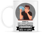 printfashion Hűzz 10 lapot - Bögre - Fehér (14940953)