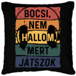 printfashion Bocsi, nem hallom, mert játszok - Párnahuzat, Díszpárnahuzat - Fekete (6018622)