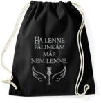printfashion Ha lenne pálinkám már nem lenne - Sportzsák, Tornazsák - Fekete (16503469)