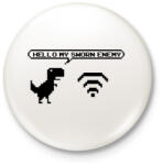 printfashion Hello my sworn enemy - Kitűző, hűtőmágnes - Fehér (3087518)