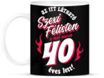 printfashion Szexi Szülinapos Félisten sötétre 40 - Bögre - Fekete (14833443)