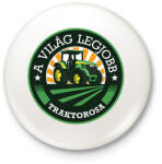printfashion A világ legjobb traktorosa - Zöld - Kitűző, hűtőmágnes - Fehér (6595754)