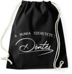 printfashion Munka szeretete - Sportzsák, Tornazsák - Fekete (7445160)