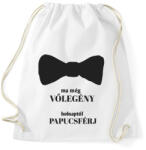 printfashion Ma még vőlegény holnaptól papucsférj - Sportzsák, Tornazsák - Fehér (5262616)