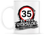 printfashion 35 és még mindig gyorsulok - Bögre - Fehér (12849414)