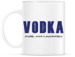 printfashion Vodka olcsóbb, mint a pszichológus - Bögre - Fehér (16356662)