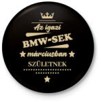 printfashion Az igazi BMW-sek - Hónappal - Kitűző, hűtőmágnes - Fekete (7195968)
