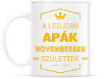 printfashion A legjobb apák november - Bögre - Fehér (2808480)