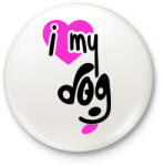 printfashion Szeretem a kutyám - Kitűző, hűtőmágnes - Fehér (3144564)