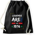 printfashion Legends are born in 1976 - Sportzsák, Tornazsák - Fekete (14660676)