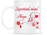 printfashion Szeretünk mind anya - Bögre - Fehér (4827634)