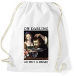 printfashion Oh Darling go buy a brain - Sportzsák, Tornazsák - Fehér (7085731)