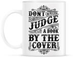 printfashion Ne ítélj a borító alapján! - Bögre - Fehér (788136)