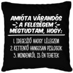printfashion Amióta várandós a feleségem - Párnahuzat, Díszpárnahuzat - Fekete (15749843)