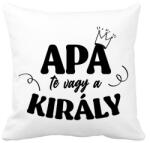 printfashion Apa te vagy a király - Párnahuzat, Díszpárnahuzat - Fehér (7129859)