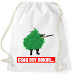 printfashion Csak egy bokor. . . - Sportzsák, Tornazsák - Fehér (3934112)