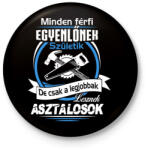 printfashion Asztalos - Kitűző, hűtőmágnes - Fekete (3094656)