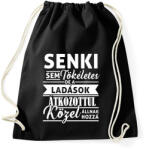 printfashion A Ladások tökéletesek - Sportzsák, Tornazsák - Fekete (1066649)