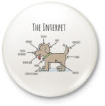 printfashion The Interpet - Kitűző, hűtőmágnes - Fehér (14053015)