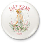 printfashion Májusban férjhez megyek - Kitűző, hűtőmágnes - Fehér (7338122)