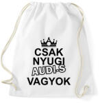 printfashion Csak nyugi Audi-s vagyok - Sportzsák, Tornazsák - Fehér (14641026)