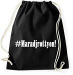 printfashion Maradj rottyon! - Sportzsák, Tornazsák - Fekete (2461781)