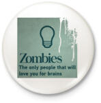 printfashion Zombies - Kitűző, hűtőmágnes - Fehér (3076910)