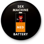 printfashion sex machine batteryMED - Kitűző, hűtőmágnes - Fekete (3098024)