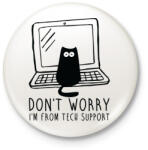 printfashion Tech support - Kitűző, hűtőmágnes - Fehér (3088622)