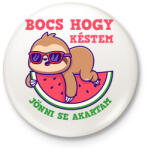 printfashion Bocs hogy késtem - Kitűző, hűtőmágnes - Fehér (16269912)