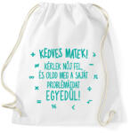 printfashion Kedves matek! - Sportzsák, Tornazsák - Fehér (15619070)