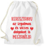 printfashion Keresztanyu megtanítja - Sportzsák, Tornazsák - Fehér (7112083)