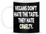 printfashion vegans don't hate tthe taste. . . - vegán aktivista grafika #6 - Bögre - Fekete (3908282)