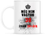 printfashion MÉG NEM VAGYOK 30 - Bögre - Fehér (1807727)