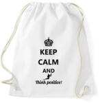 printfashion Keep calm and think positive! - Sportzsák, Tornazsák - Fehér (1790294)