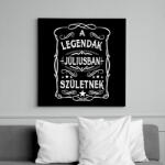 printfashion A legendák júliusban születtek - Vászonkép - Fekete (7409634)