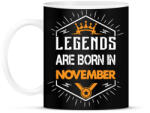 printfashion A legendák novemberben születnek - Bögre - Fekete (793844)