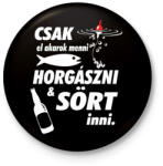 printfashion Horgászni & sört inni - Kitűző, hűtőmágnes - Fekete (3097901)