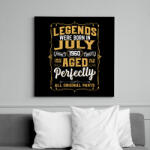 printfashion A tökéletes legendák júliusban születtek - Vászonkép - Fekete (6661386)