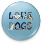 printfashion Kutya szeretet - Kitűző, hűtőmágnes - Világoskék (14505666)