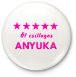 printfashion 5 CSILLAGOS ANYUKA - Kitűző, hűtőmágnes - Fehér (3080849)