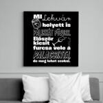 printfashion Mi lekvár helyett is pálinkát főzünk. Először kicsit furcsa vele a palacsinta, de meg lehet szokni. - Vászonkép - Fekete (16528581)