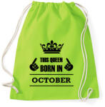 printfashion Ez a királynő októberben született - Sportzsák, Tornazsák - Limezöld (1417426)