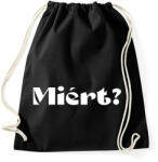 printfashion Miért? - férfi - Sportzsák, Tornazsák - Fekete (15600120)