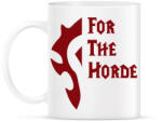 printfashion For the Horde - Bögre - Fehér (1755391)