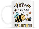 printfashion Mom you are bee-utiful - Bögre - Fehér (16822779)