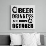 printfashion A sörivók októberben születtek - Vászonkép - Fehér (6624300)