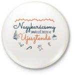 printfashion Weöres Sándor - Szép a fenyő - Kitűző, hűtőmágnes - Fehér (10206801)