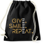 printfashion Give. Smile. Repeat - Sportzsák, Tornazsák - Fekete (7291097)